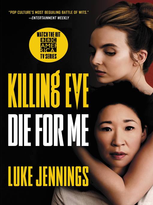 Title details for Die for Me by Luke Jennings - Wait list